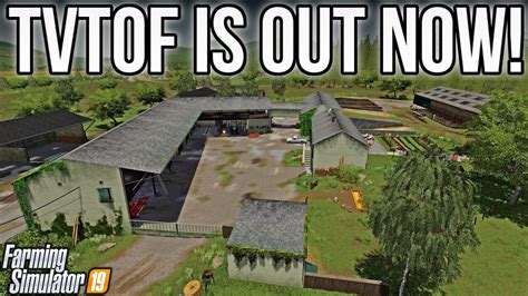 New Mods Fs19 The Valley The Old Farm And More 8 Mods Farming