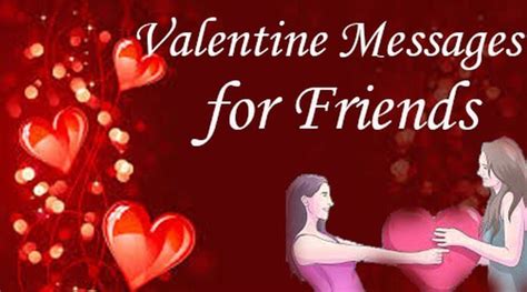 Valentine Messages For Friends Best Friend Valentines Day Wishes
