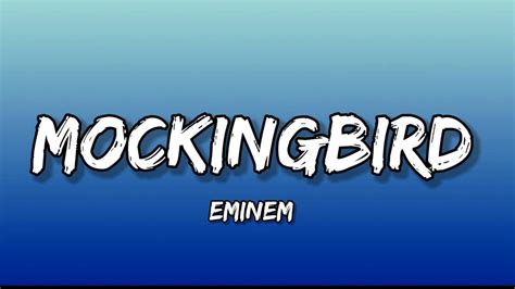 Eminem Mockingbird Lyrics Youtube