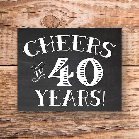 Cheers To 40 Years Free Printables Free Printable Templates