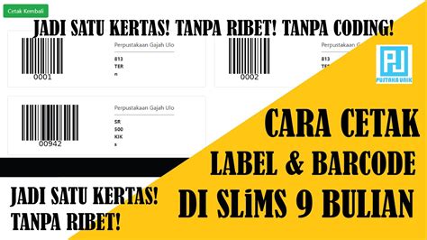 Cara Mencetak Label Dan Barcode Buku Tanpa Ribet Di SLiMS 9 Bulian