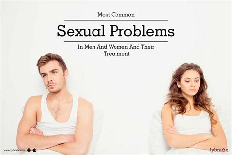 Most Common Sexual Problems In Men And Women And Their Treatment By Free Hot Nude Porn Pic Gallery