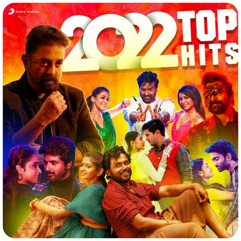2022 Top Hits Tamil Compilation By Various Artists Spotify