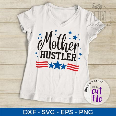 Mother Hustler Svg Funny Quotes Mom Life Svg Shirt Mom Etsy