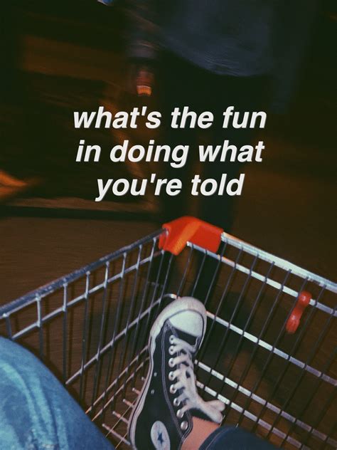 Aesthetic Vintage Grunge Edgy Rebel Grunge Quotes The Quotes