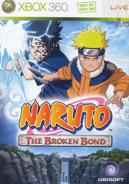 Naruto The Broken Bond Boxarts For Microsoft Xbox 360 The Video