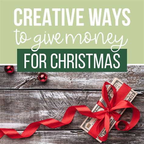Here are some creative ways to do just that. Money Gift Ideas for Christmas | The Dating Divas