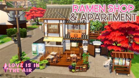 Couples Ramen Shop And Apartment 🍜 The Sims 4 Speed Build