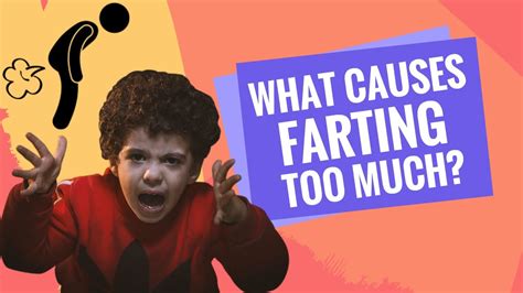 What Causes Farting Too Much And How To Fix It Youtube
