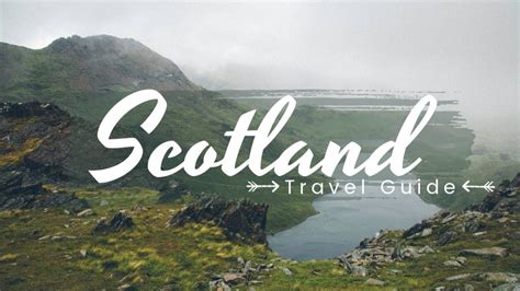Scotland Travel Guide Youtube