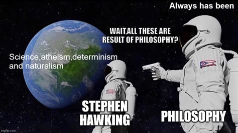 Philosophy Is Dead Imgflip