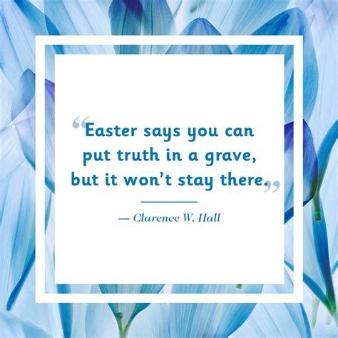 The Best Easter Quotes That Will Inspire Hope And Renewal Easter