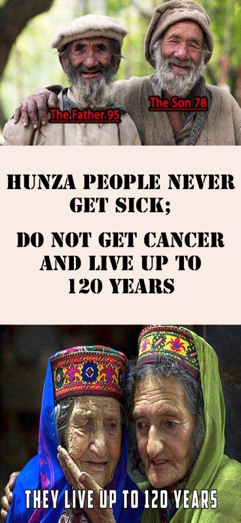 hunza people never get sick and live up to 120 years here s their secret home tricks