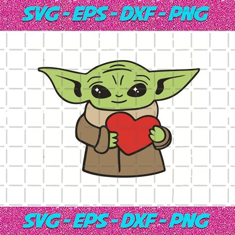 Baby Yoda Holds Heart Svg Valentine Svg Baby Yoda Svg Heart Svg Happy