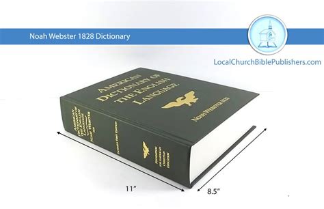 Websters 1828 Dictionary Local Church Bible Publishers