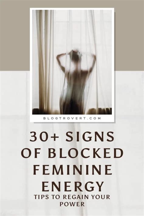 39 signs of blocked feminine energy reclaim your power