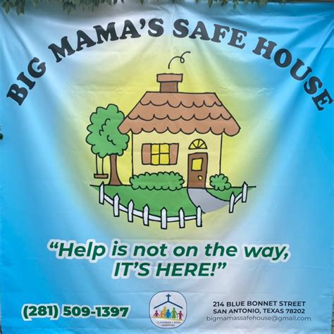Big Mamas Safe House