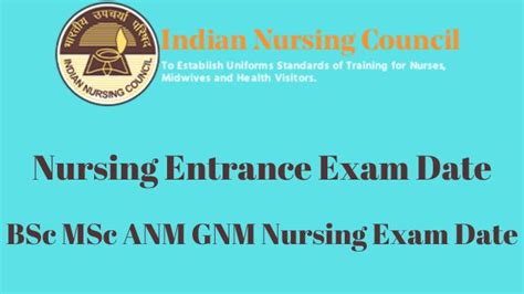 Nursing Entrance Exam Date 2024 Bsc Msc Anm Gnm Nursing Exam Date