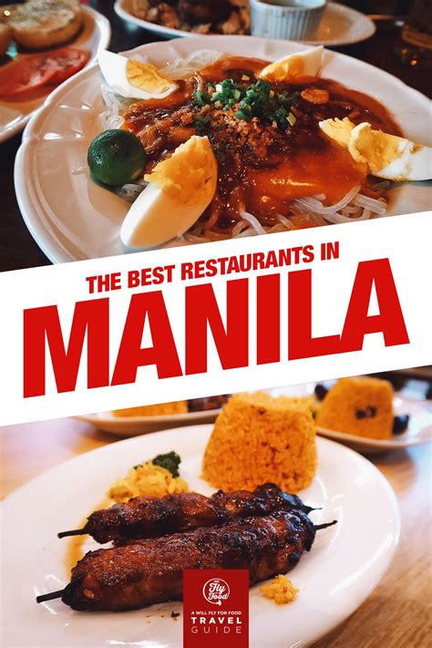 12 Restaurants In Manila Youll Want To Fly For Will Fly For Food