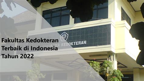 Fakultas Kedokteran Terbaik Di Indonesia Archives Situs Pendidikan