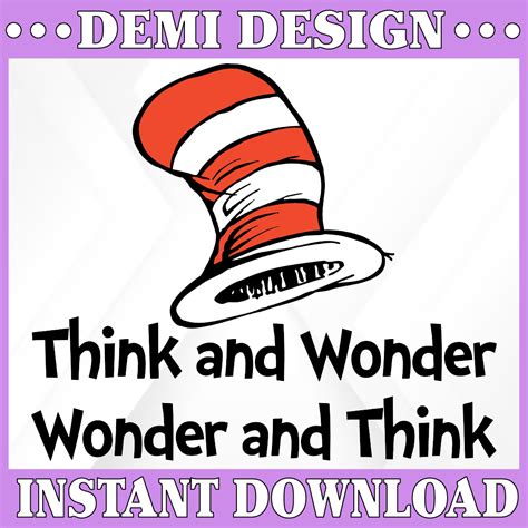 Think And Wonder Wonder And Think Svg Dr Seuss Svg Cut File Read Across