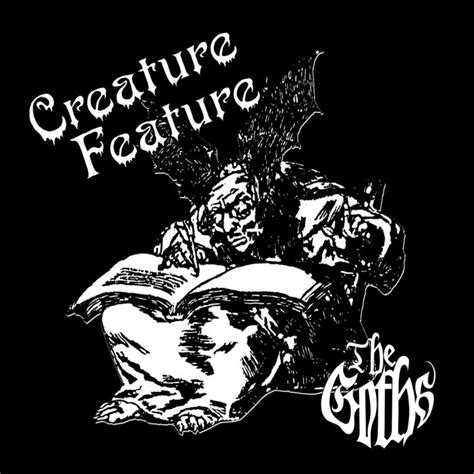 Creature Feature Album The Goths