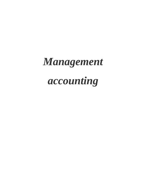 Management Accounting Study Material With Solved Assignments And Essays