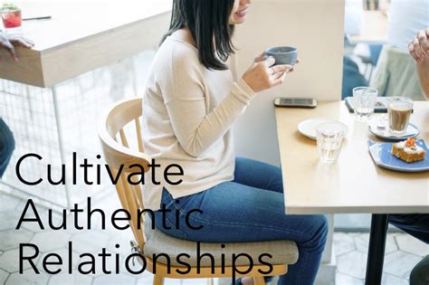 Cultivate Authentic Relationships Dan Nielsen