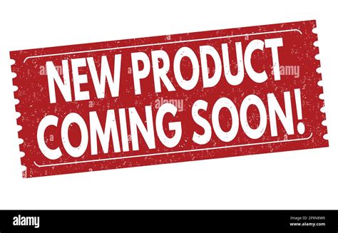 New Product Coming Soon Sign Or Stamp On White Background Vector