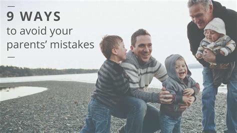 9 Ways To Avoid Parenting Mistakes Your Parents Made Arlene Howard Pr