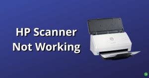 Quick Fixes For Hp Scanner Not Working In Windows