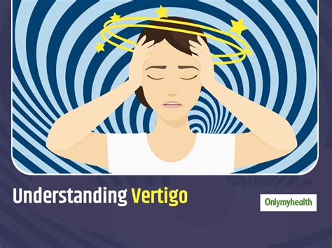 Do You Often Feel Dizzy This Could Be A Major Symptom Of Vertigo Know