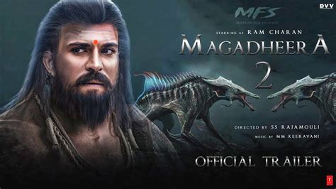 Magadheera 2 Official Trailer Ram Charan Kajal Aggarwal S S