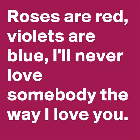 Blew is an old spelling of blue. Roses are red, violets are blue, I'll never love somebody ...