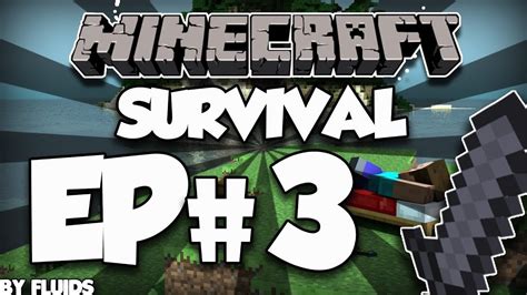 Minecraft Episode 3 Ll Play With Me Youtube