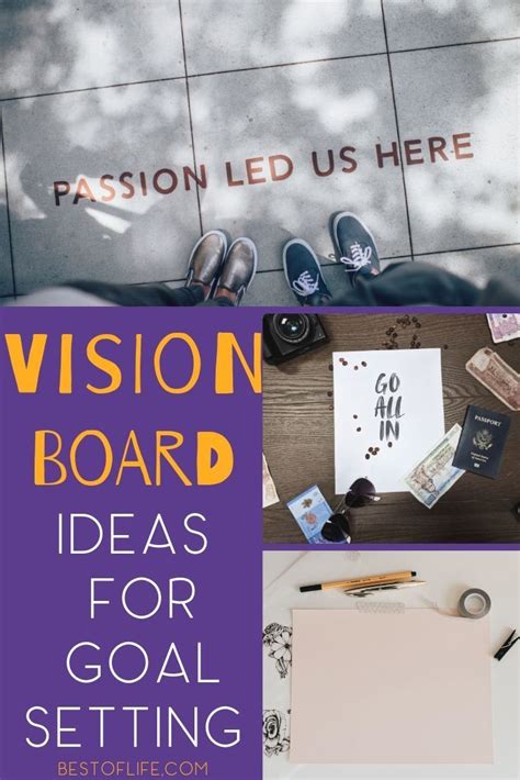 Set Your Goals And Use These Creative And Inspirational Vision Board