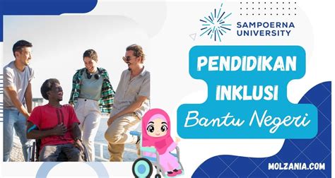 √ Pendidikan Inklusif Sampoerna University Bangun Pendidikan Indonesia