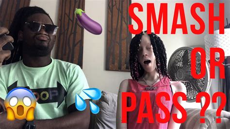 Smash Or Pass 🍆😉💦 Youtube