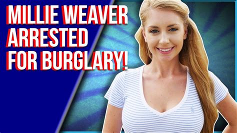 Millie Weaver Arrested For Burglary What Is Going On YouTube