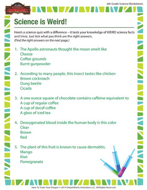 These worksheets cover various science topics dealt with in 1st, 2nd, 3rd, 4th, 5th, 6th grades. Science is Weird View - Science Worksheet for 6th Grade - SoD