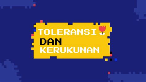 Ajakan Toleransi Dan Kerukunan Youtube