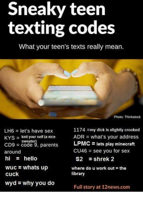 Sneaky Teen Texting Codes What Your Teen S Texts Really Mean Photo Free Nude Porn Photos