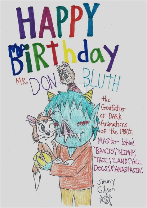 Happy 80th Birthday Don Bluth By Celmationprince On Deviantart