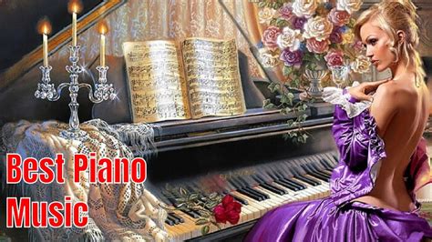 Most Beautiful Piano Music In The World Calm Piano Music Relax Piano