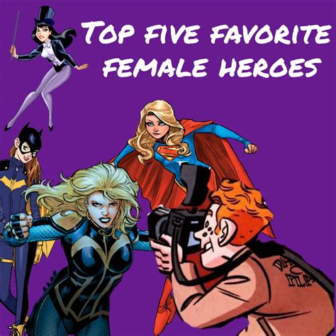 My Top 5 Favorite Dc Female Heroes Dc Entertainment Amino