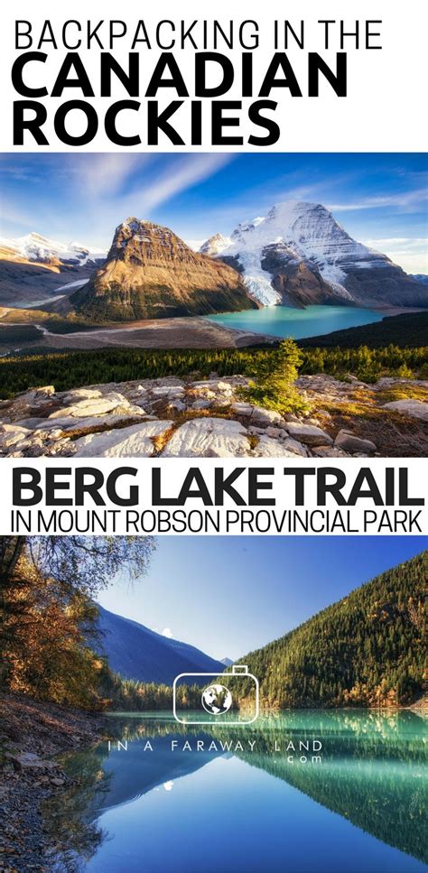 The Essential Guide To Berg Lake Trail Hiking Guide Canada Travel