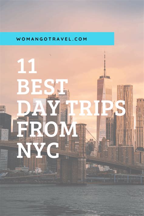 11 Best Day Trips From Nyc