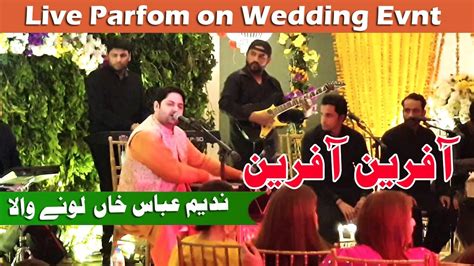 Afreen Afreen Live Nadeem Abbas Khan Youtube