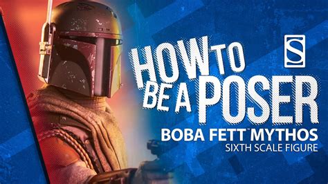 Boba Fett Mythos By Sideshow How To Be A Poser Youtube