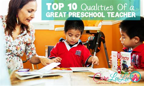 In the qualification characteristics, generalized requirements for the personality and professional competence of the teacher are disclosed, but the dominant position in them is the set of knowledge, skills and necessary for the organization of the educational process in the school. Top 10 Qualities of a Great Preschool Teacher
